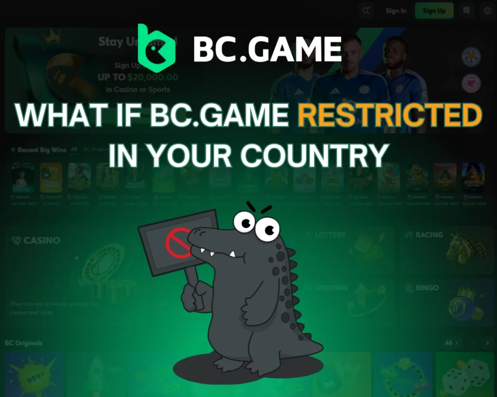 BC.Game Restricted in Your Country