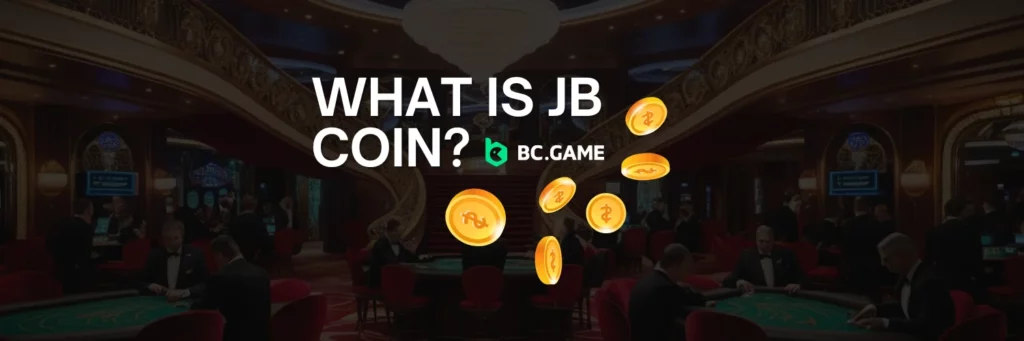 What is JB Coin in BC.Game? A Complete Guide